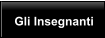 Gli Insegnanti