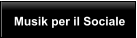 Musik per il Sociale