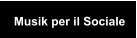 Musik per il Sociale